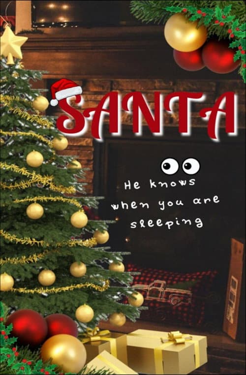 Постер: Santa: He knows when you are sleeping