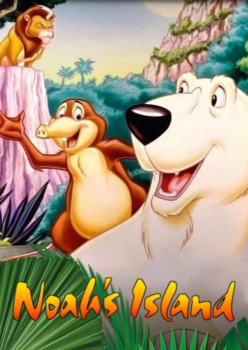 Постер: Noah’s Island