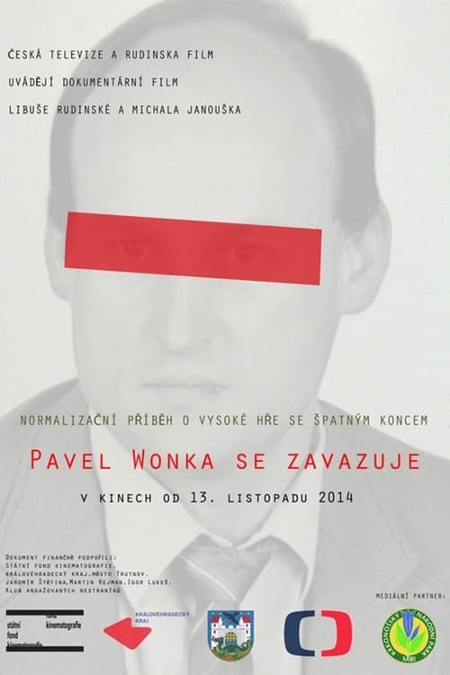 Постер: Pavel Wonka se zavazuje