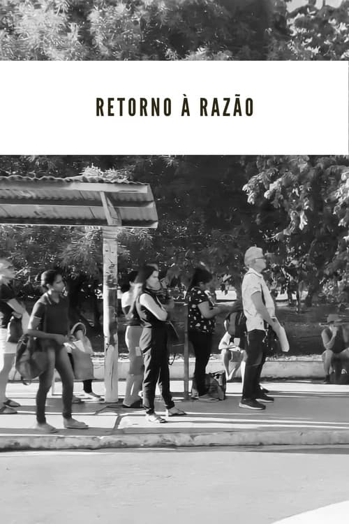 Постер: Retorno à Razão