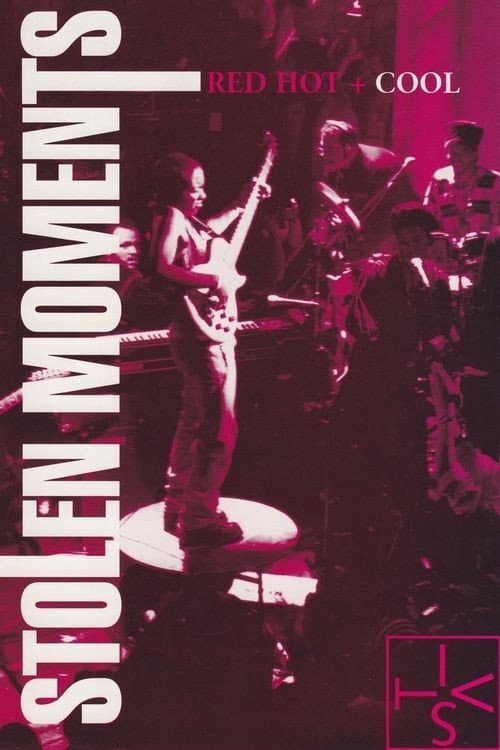 Постер: Stolen Moments: Red Hot + Cool