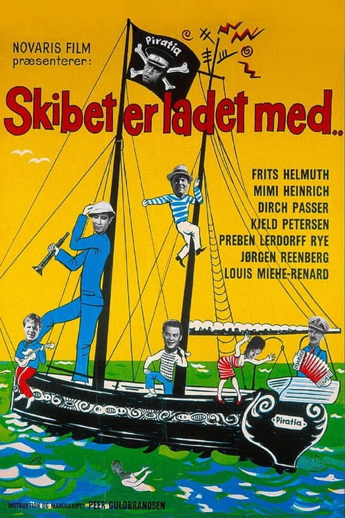 Постер: Skibet er ladet med..