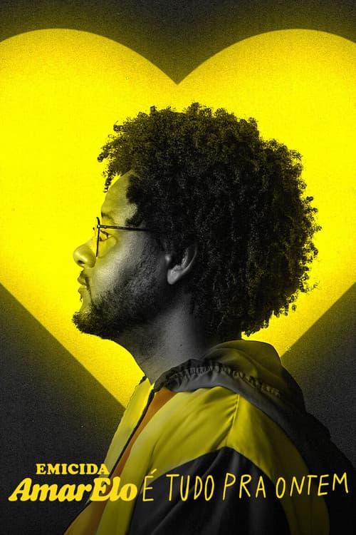 Постер: Emicida: AmarElo - É Tudo Pra Ontem