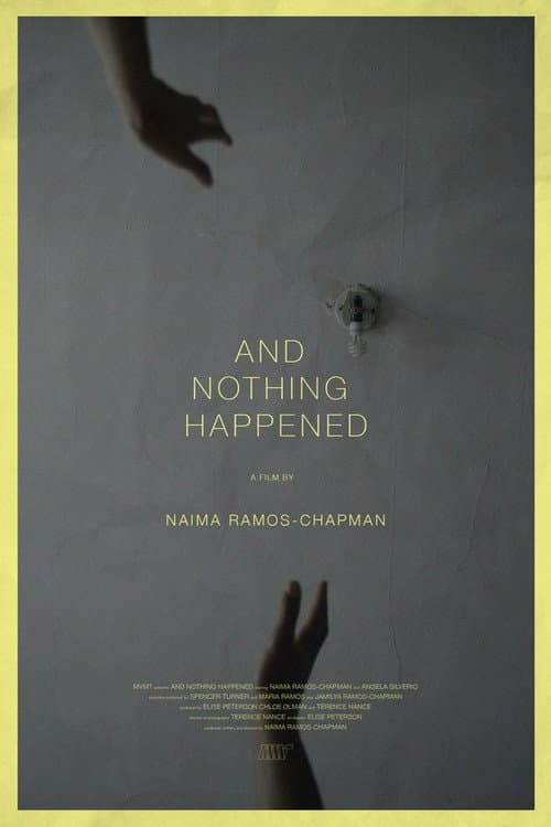 Постер: And Nothing Happened