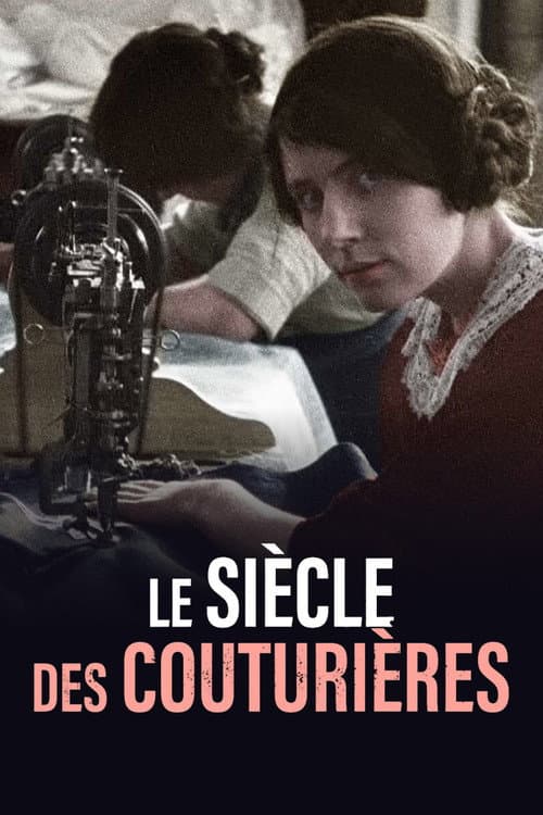 Постер: Le Siècle des couturières
