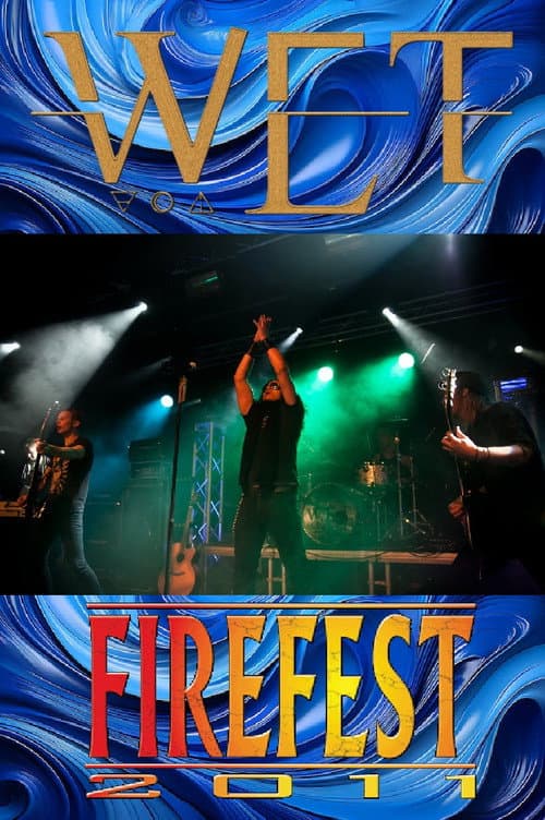 Постер: W.E.T. Live at Firefest VIII