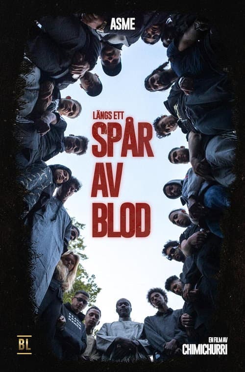 Постер: LÄNGS ETT SPÅR AV BLOD