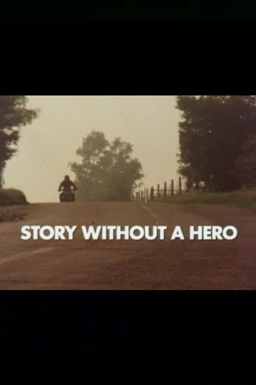 Постер: Story Without a Hero