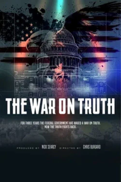 Постер: The War on Truth