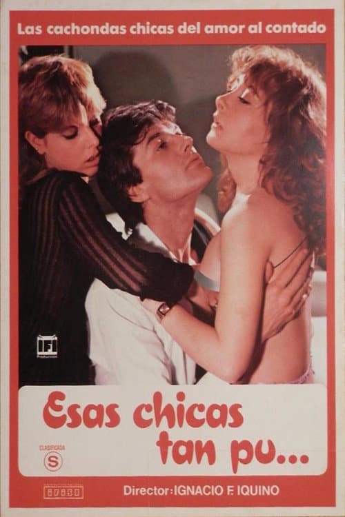 Постер: Esas chicas tan pu...