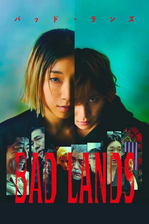 Постер: BAD LANDS バッド・ランズ