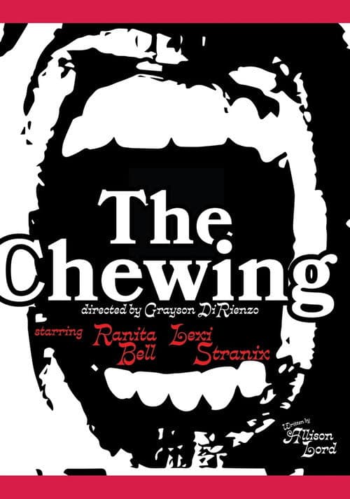 Постер: The Chewing