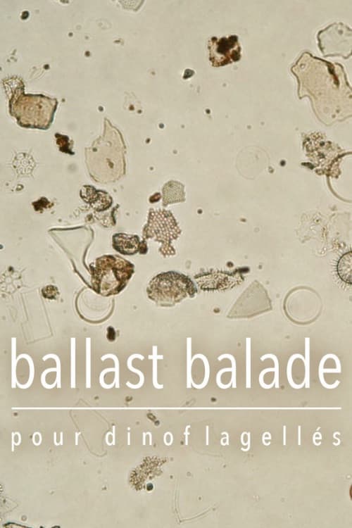 Постер: Ballast Balade pour dinoflagellés