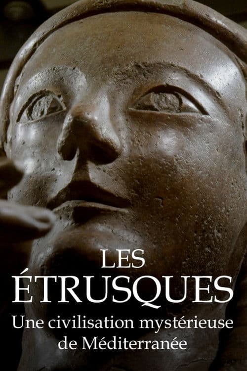 Постер: Les Étrusques : une civilisation mystérieuse de Méditéranée