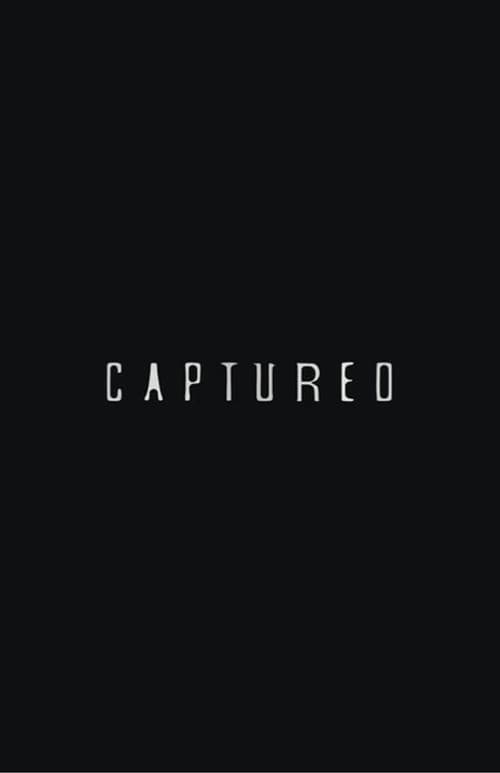 Постер: Captured