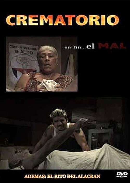 Постер: Crematorio, en fin... el mal