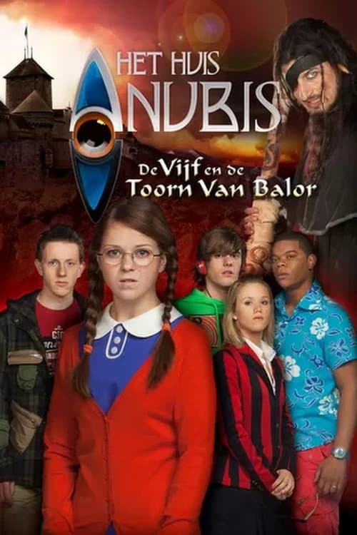 Постер: Het Huis Anubis Special: De Vijf En De Toorn Van Balor