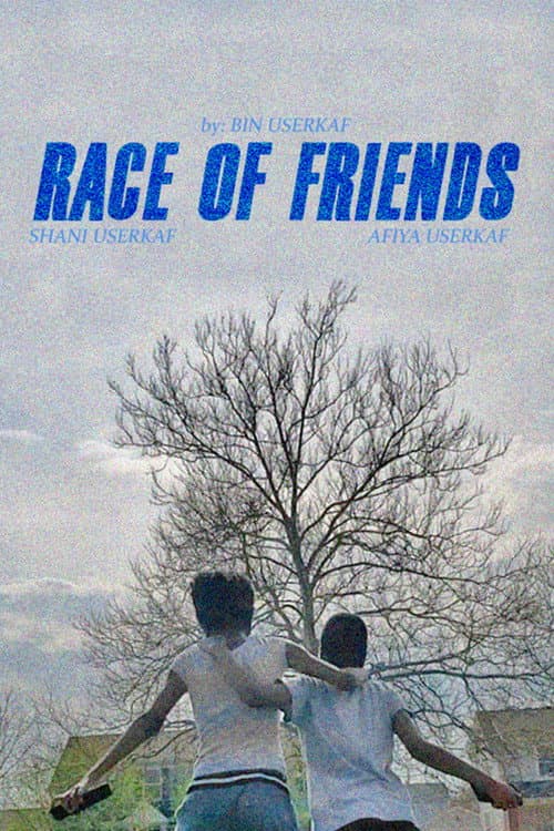 Постер: Race of Friends