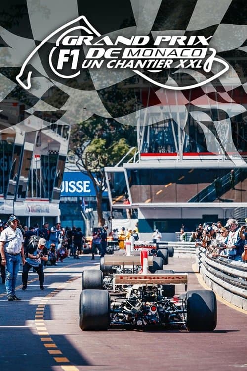 Постер: Grand Prix F1 de Monaco : Un chantier XXL