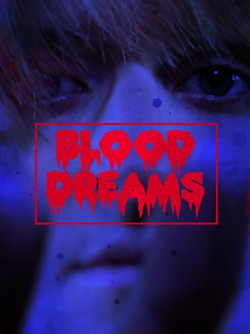Постер: Blood Dreams