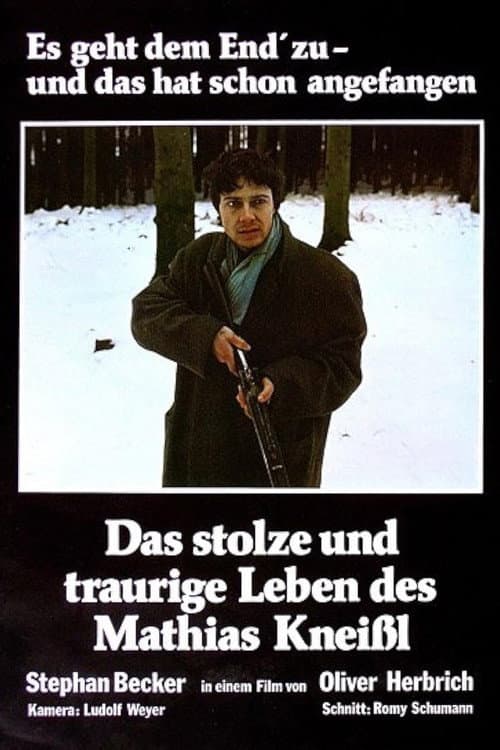 Постер: Das stolze und traurige Leben des Mathias Kneißl