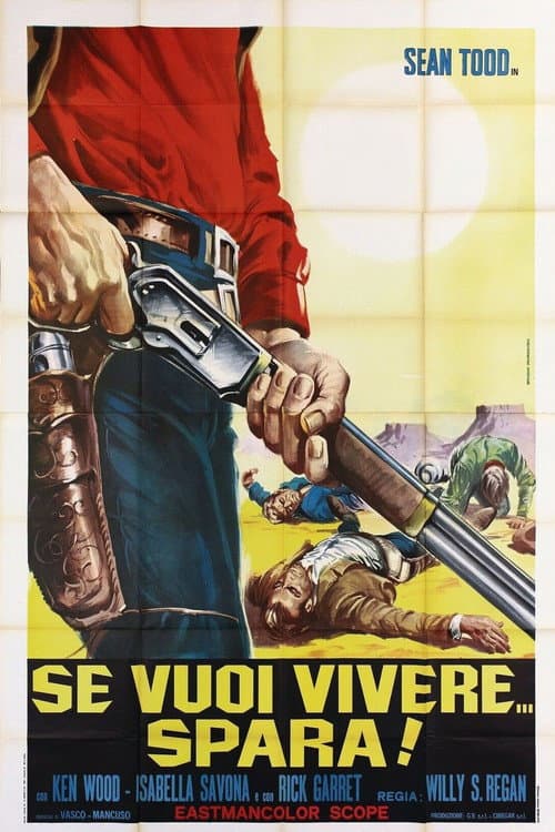 Постер: Se vuoi vivere... spara