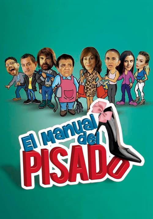Постер: El Manual del Pisado