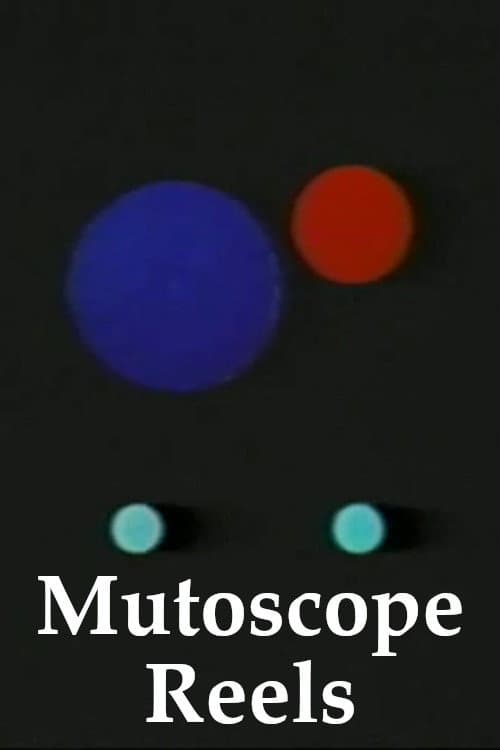 Постер: Mutoscope Reels