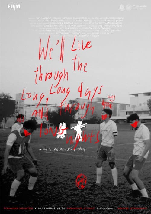 Постер: We'll Live Through the Long, Long Days and Through Long Nights.