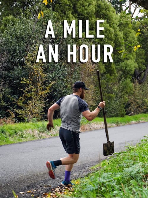Постер: A Mile an Hour