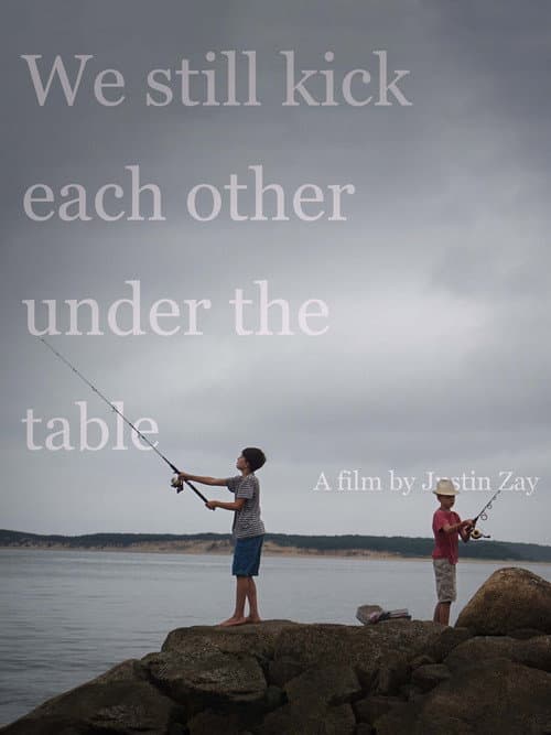 Постер: We still kick each other under the table