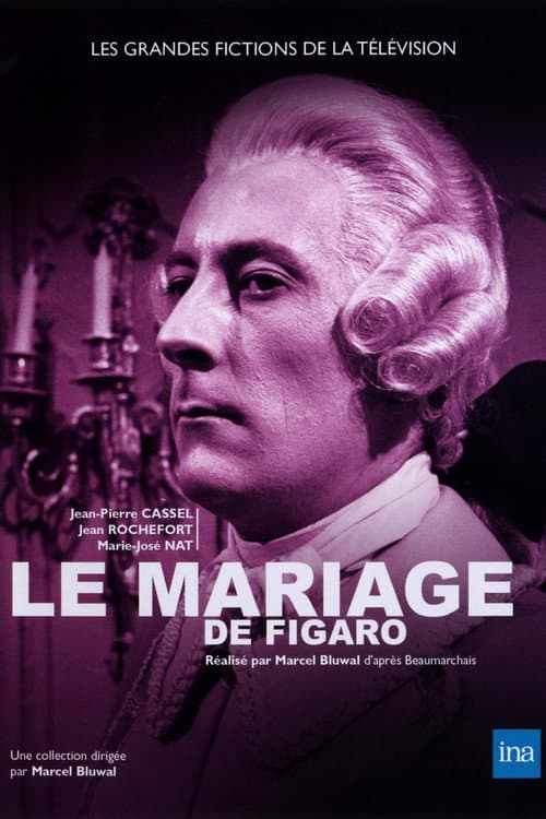 Постер: Le Mariage de Figaro ou La Folle Journée