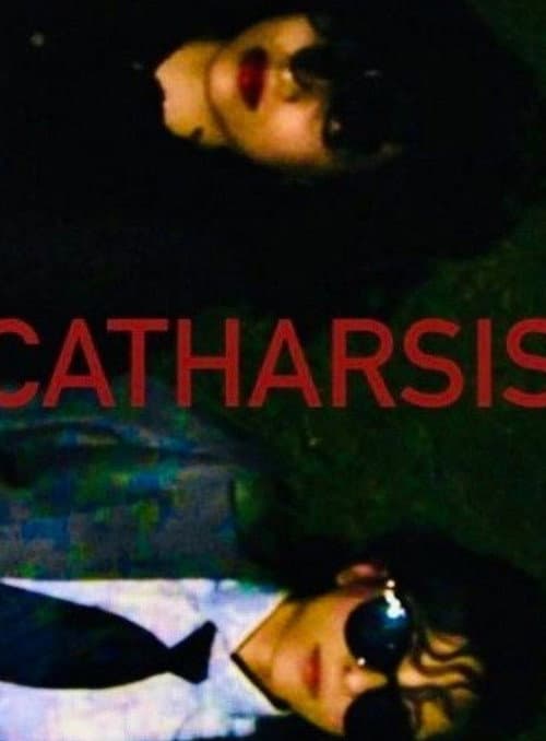 Постер: Catharsis