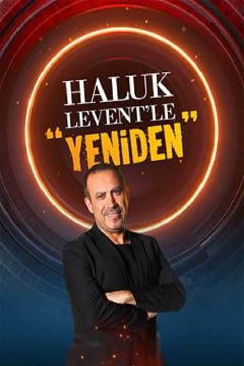 Постер: Haluk Levent’le “Yeniden”