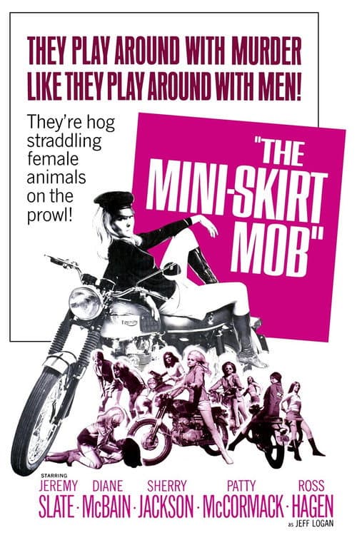 Постер: The Mini-Skirt Mob