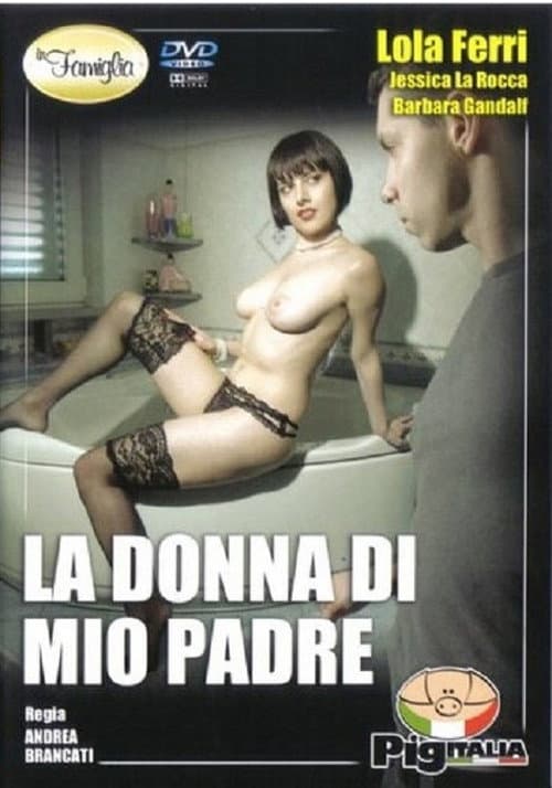 Постер: La Donna Di Mio Padre