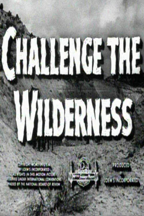 Постер: Challenge the Wilderness