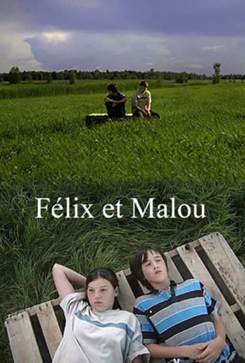 Постер: Félix et Malou