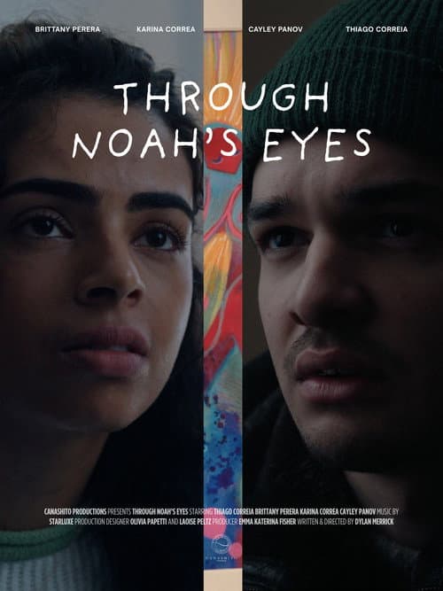 Постер: Through Noah's Eyes