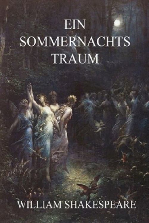 Постер: Ein Sommernachtstraum