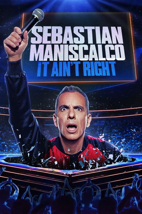 Постер: Sebastian Maniscalco: It Ain't Right