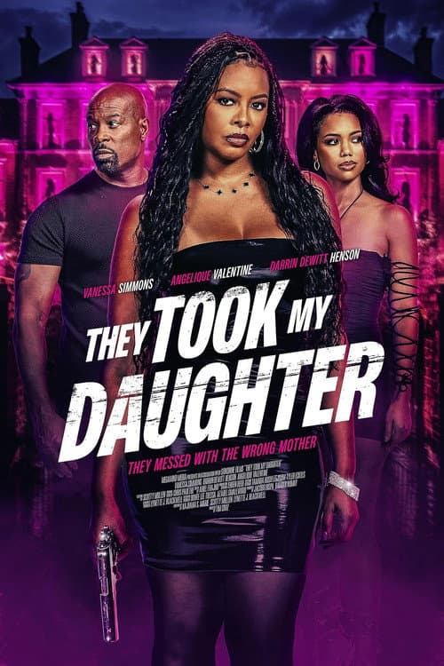 Постер: They Took My Daugther