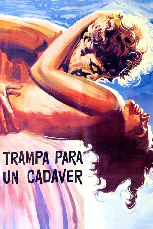 Постер: Trampa para un cadáver