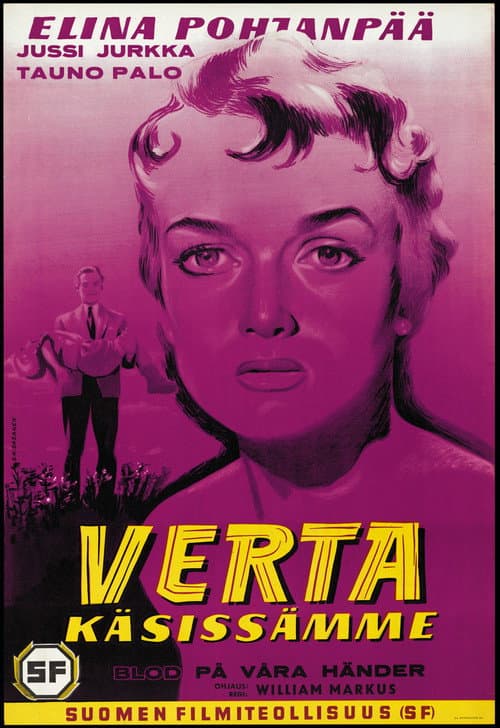 Постер: Verta käsissämme
