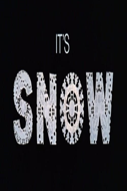 Постер: It's Snow