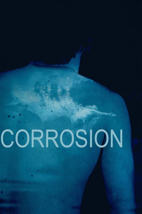 Постер: Corrosion