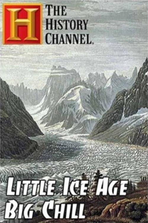 Постер: Little Ice Age: Big Chill