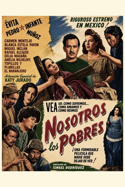 Постер: Nosotros los pobres