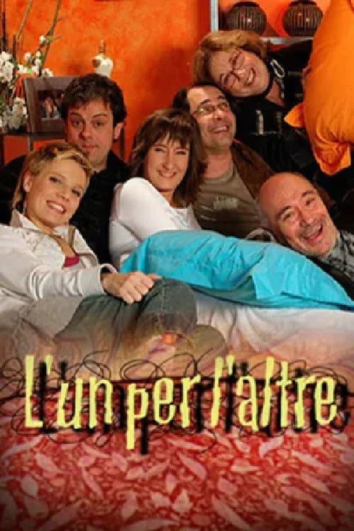 Постер: L'un per l'altre