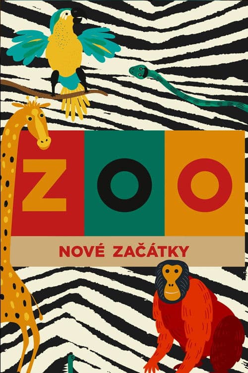 Постер: ZOO: Nové začátky